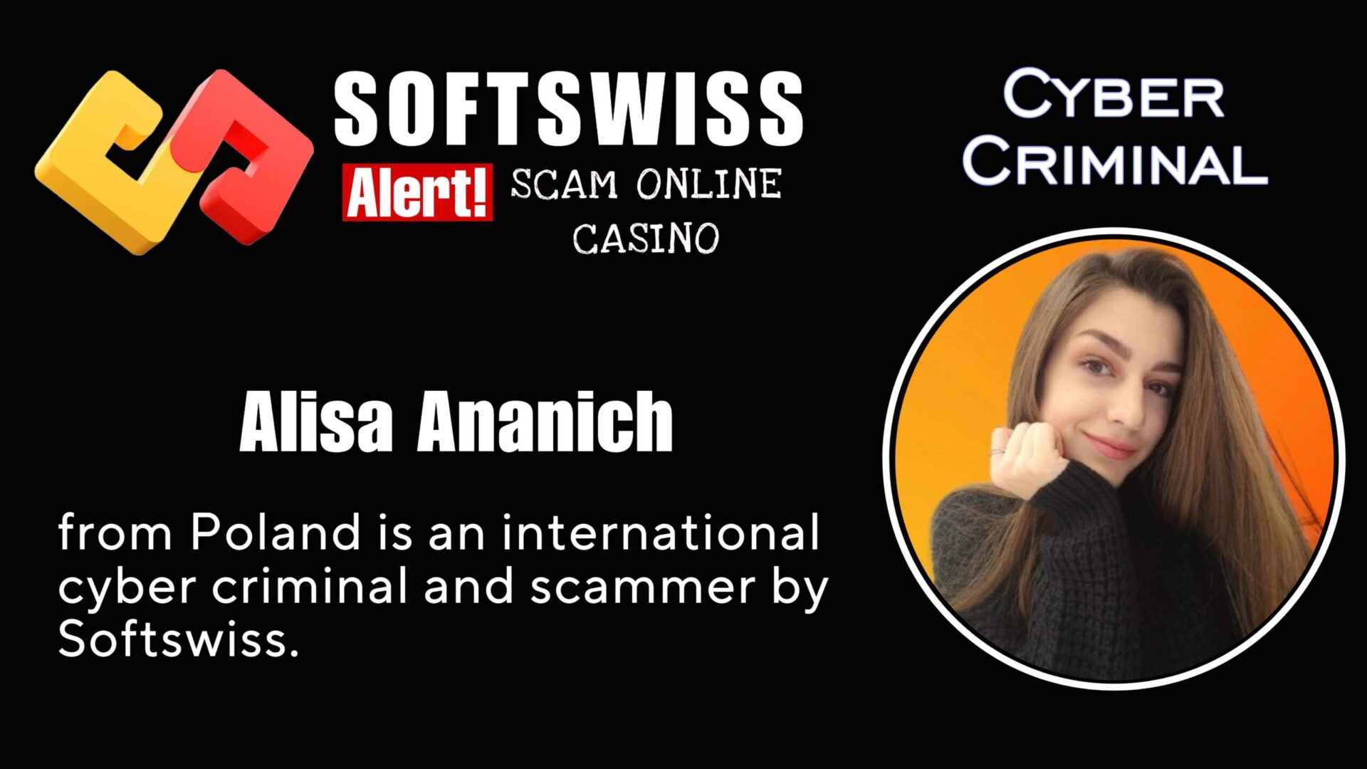 Alisa Ananich Softswiss employee is an international scammer affiliated with #Softswiss, #N1 Interactive Ltd, #Hollycorn NV, #Merkeleon, Ivan Montik, Pavel Kashuba, Roland Isaev and Dmitry Yaikov