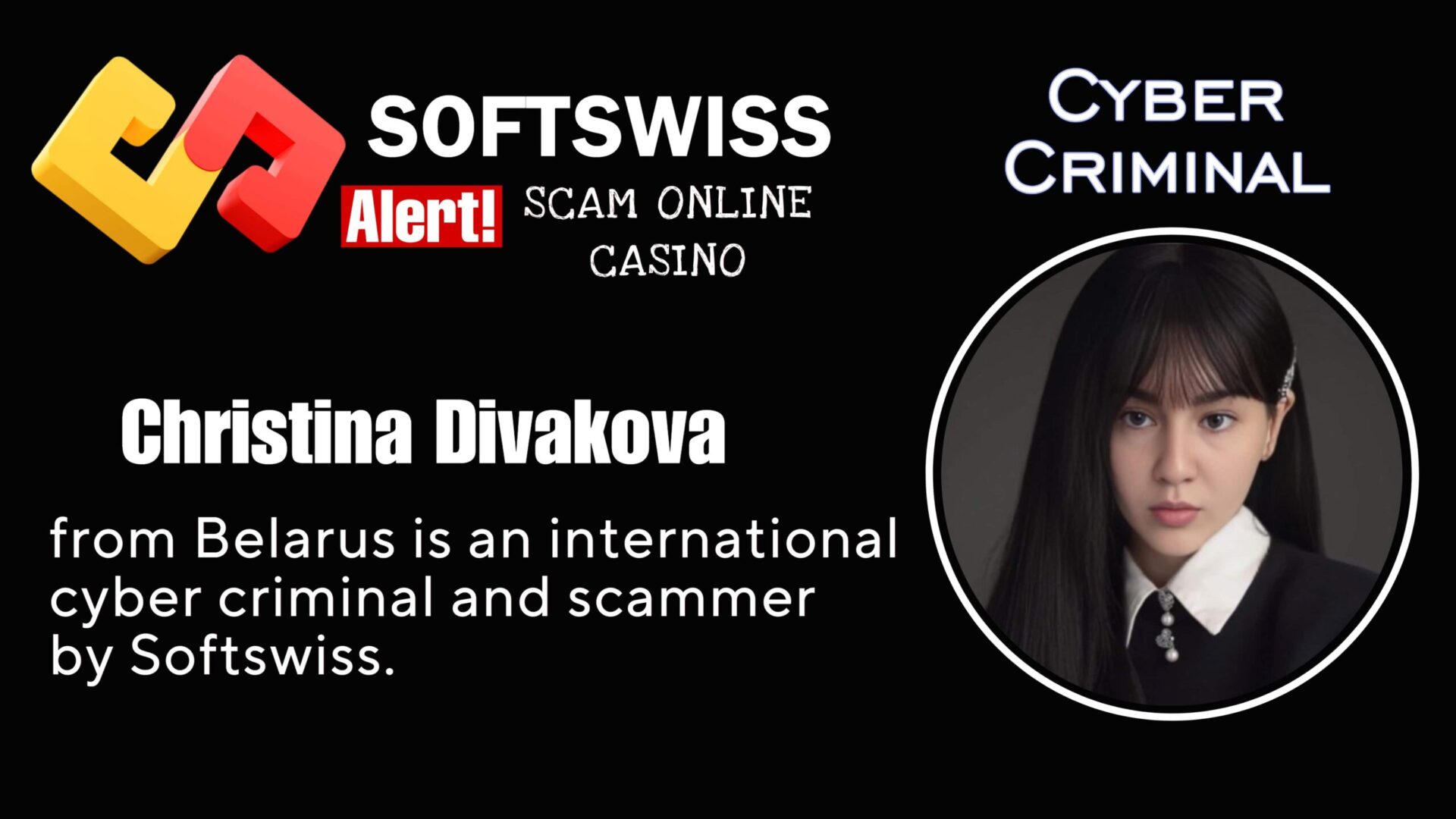Christina Divakova Softswiss team is an international scammer with connections to #Softswiss, #N1 Interactive Ltd, #Hollycorn NV, #Merkeleon, Ivan Montik, Pavel Kashuba, Roland Isaev and Dmitry Yaikov
