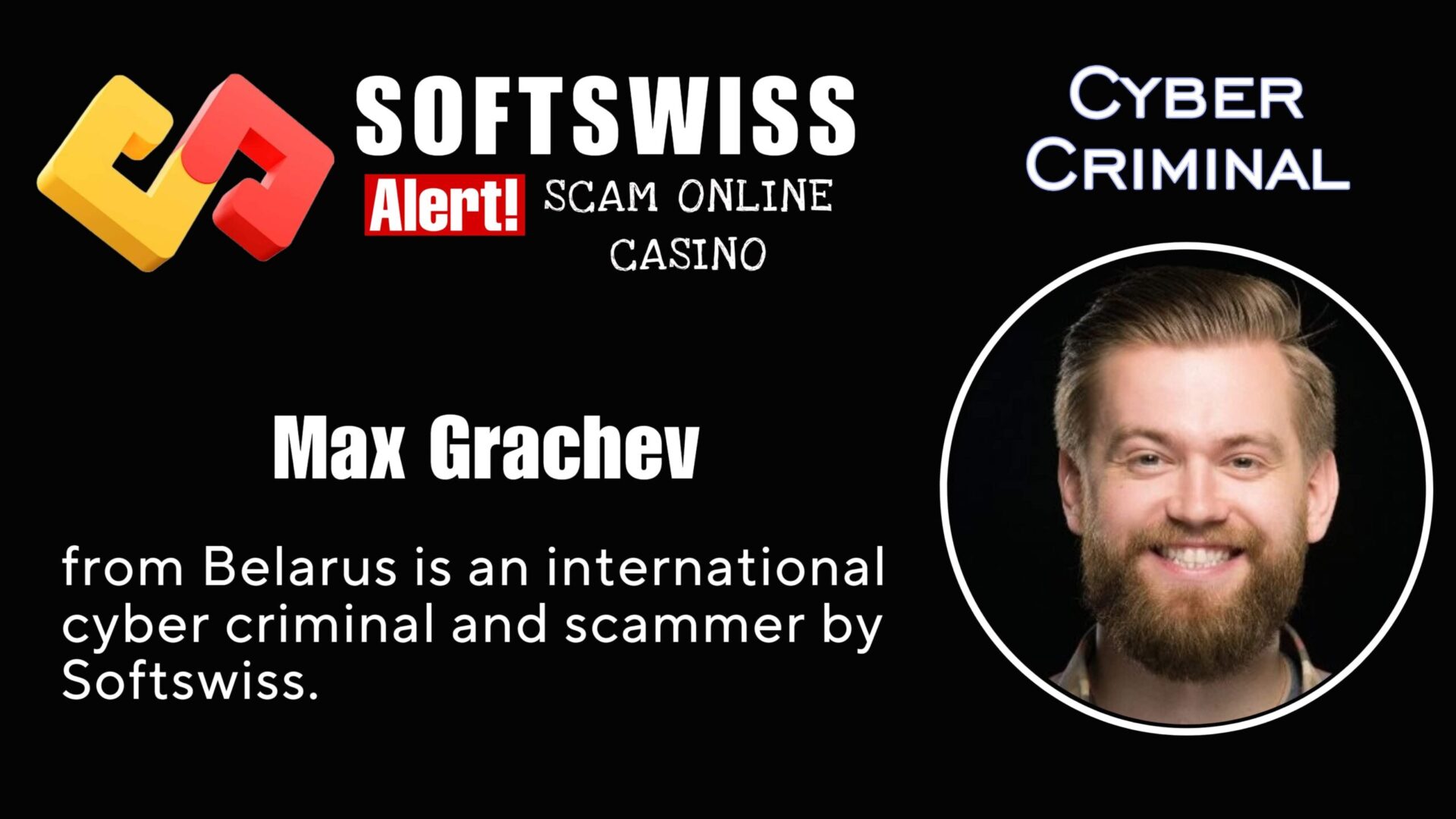 Max Grachev Softswiss employee is an international criminal who is working with #Softswiss, #Merkeleon, N1 Interactive Ltd and and Ivan Montik