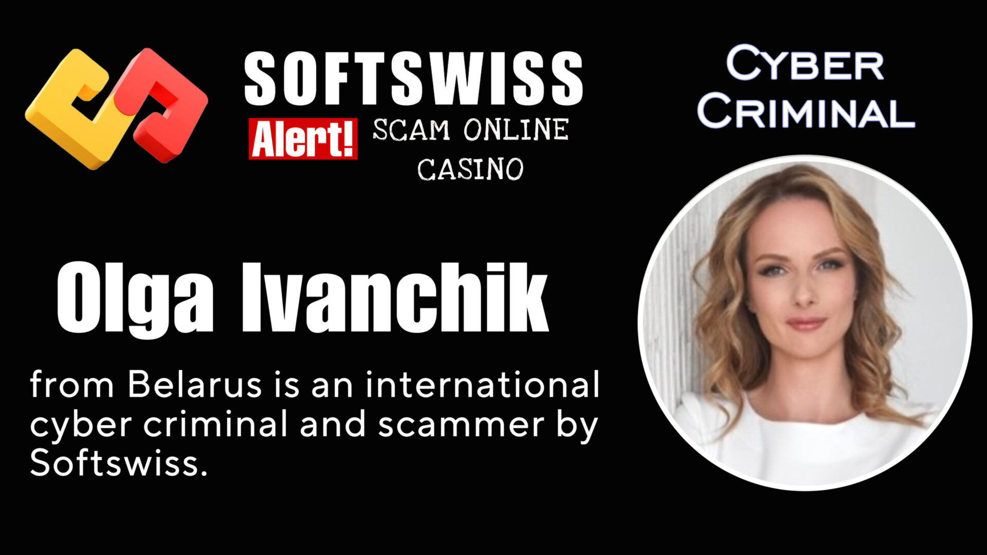 Olga Ivanchik - softswiss scam - Casino by Softswiss